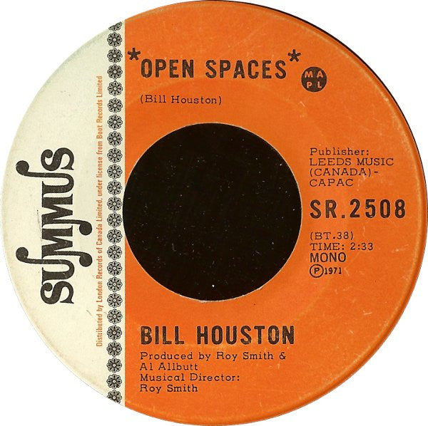 Bill Houston : Open Spaces / Ojibway Country (7", Mono)