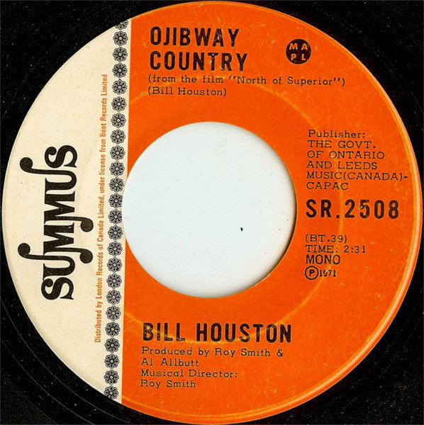 Bill Houston : Open Spaces / Ojibway Country (7", Mono)