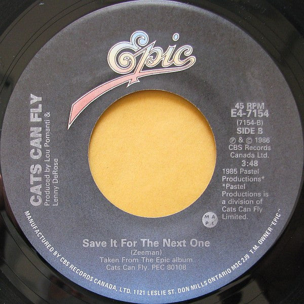 Cats Can Fly : Lies Are Gonna Get Ya (7", Single)