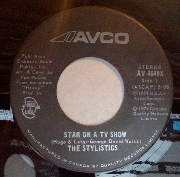 The Stylistics : Star On A TV Show / Hey Girl, Come And Get It (7")