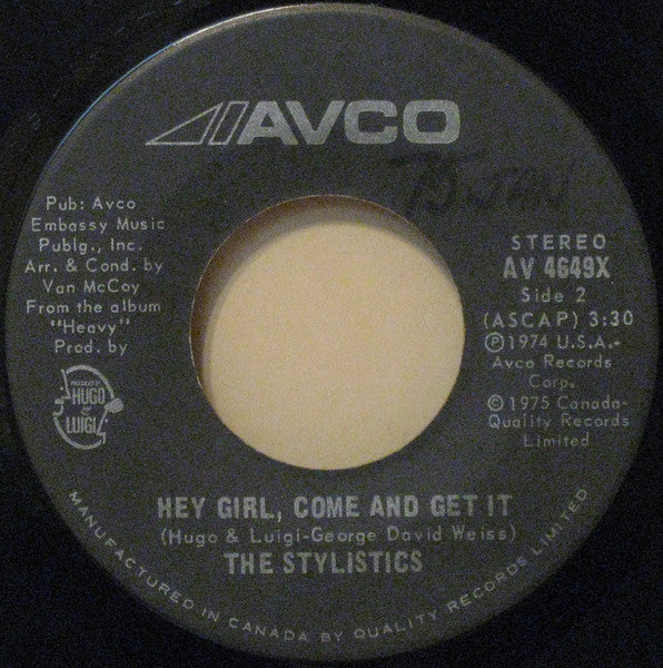 The Stylistics : Star On A TV Show / Hey Girl, Come And Get It (7")