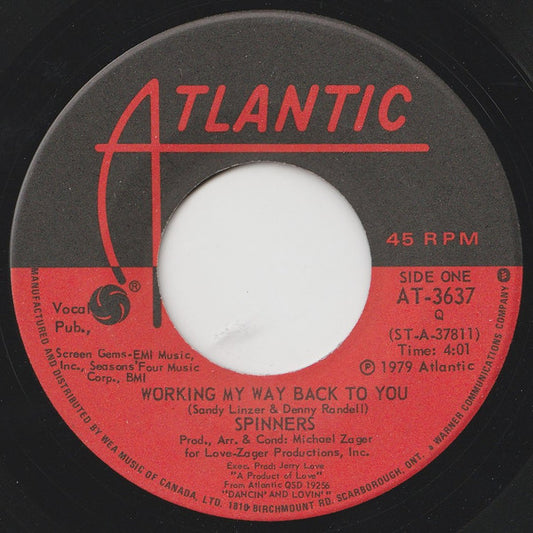 Spinners : Working My Way Back To You (7", Single)