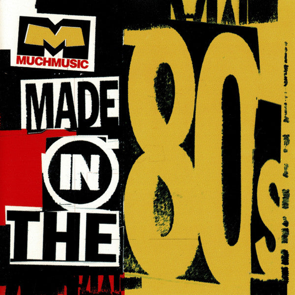 Various : MuchMusic's Made In The '80s (CD, Comp)