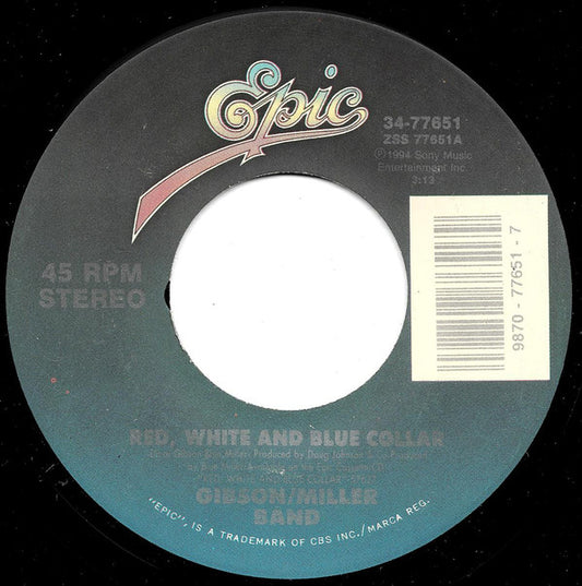 Gibson/Miller Band : Red, White And Blue Collar / Johnny Get Your Gun (7")
