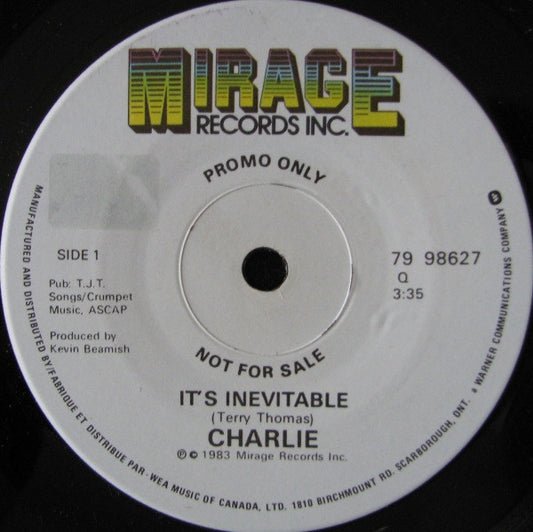 Charlie (5) : It's Inevitable (7", Promo)