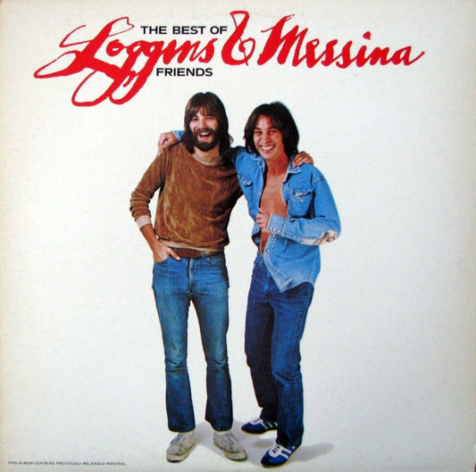 Loggins And Messina : The Best Of Friends (LP, Comp, RE)