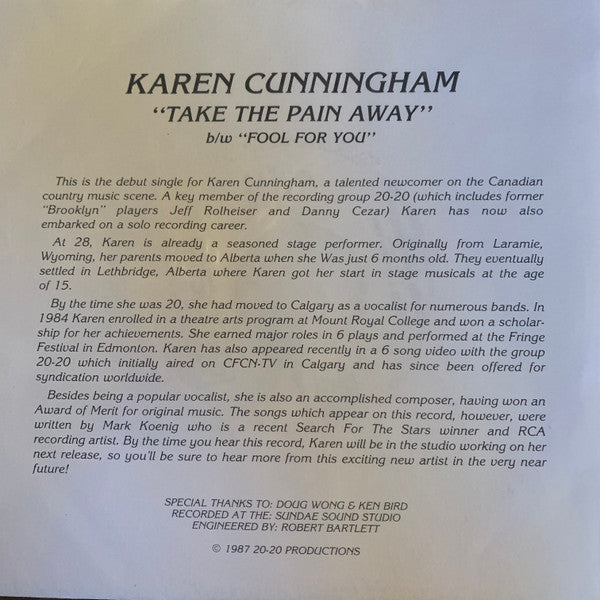 Karen Cunningham (2) : Take The Pain Away (7", Single)