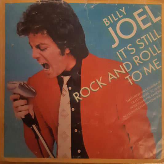 Billy Joel : It's Still Rock And Roll To Me (7", Single)