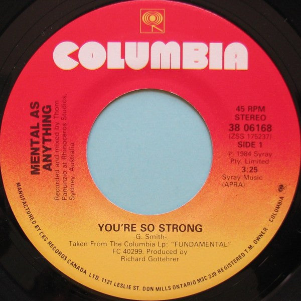 Mental As Anything : You're So Strong (7", Single)