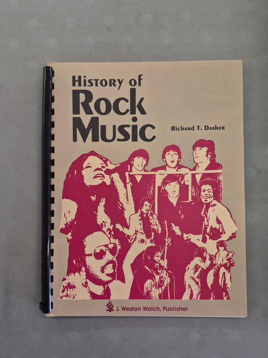 History of Rock Music – Richard T. Dasher