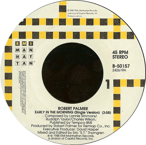 Robert Palmer : Early In The Morning / Disturbing Behavior (7")