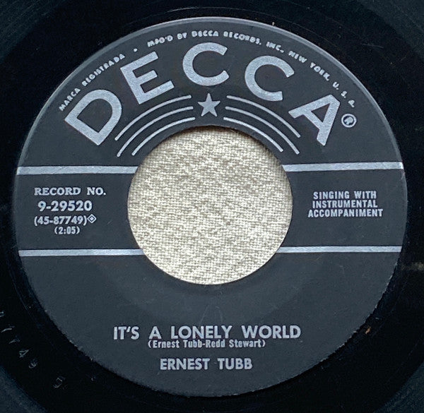 Ernest Tubb : Have You Seen (My Boogie Woogie Baby)  / It's A Lonely World (7")