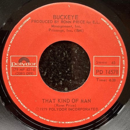 Buckeye (3) : That Kind Of Man (7", Single)