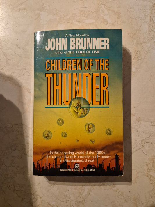 Front cover of Children of the Thunder by John Brunner, Ballantine paperback