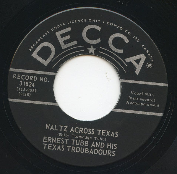 Ernest Tubb And His Texas Troubadours : Waltz Across Texas (7", Single)