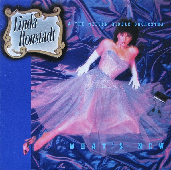 Linda Ronstadt & The Nelson Riddle Orchestra* : What's New (LP, Album, Qua)