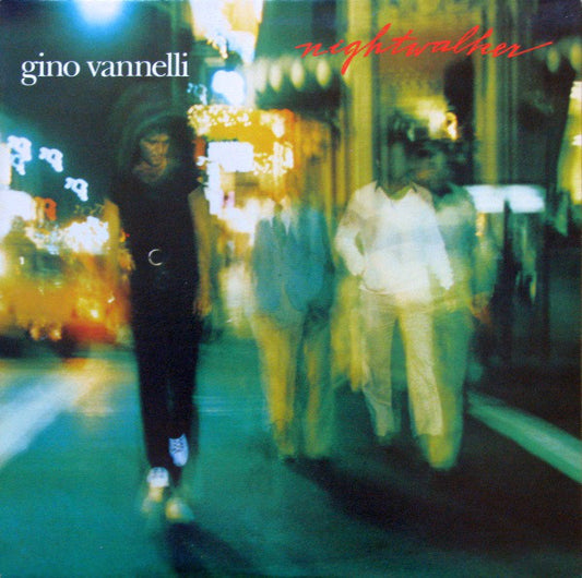 Gino Vannelli : Nightwalker (LP, Album)