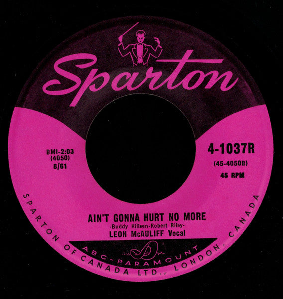 Leon McAuliff* : Cozy Inn / Ain't Gonna Hurt No More (7", Single)