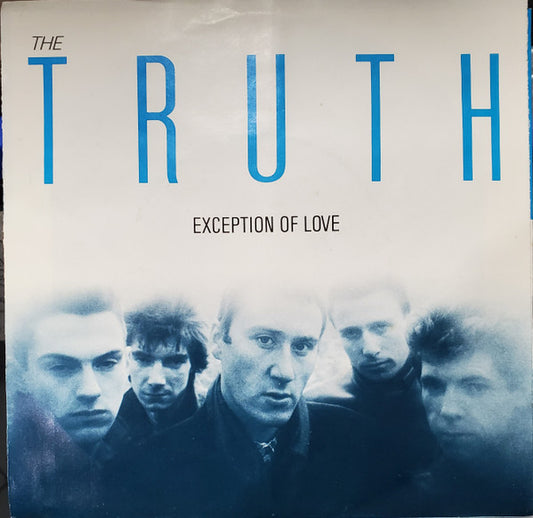 The Truth (6) : Exception Of Love (7", Single)