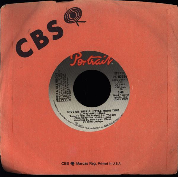 Angela Clemmons : Give Me Just A Little More Time (7")