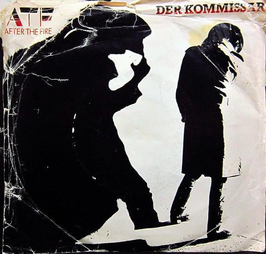 After The Fire : Der Kommissar (7", Single)