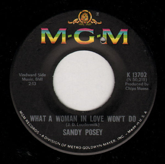 Sandy Posey : What A Woman In Love Won't Do (7")