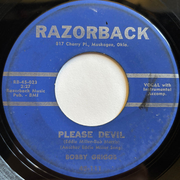 Bobby Griggs : Please Devil / Just Call My Name (7")