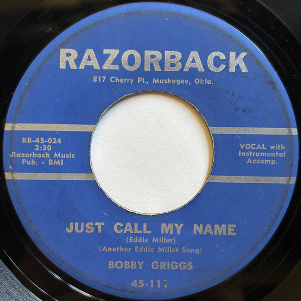 Bobby Griggs : Please Devil / Just Call My Name (7")