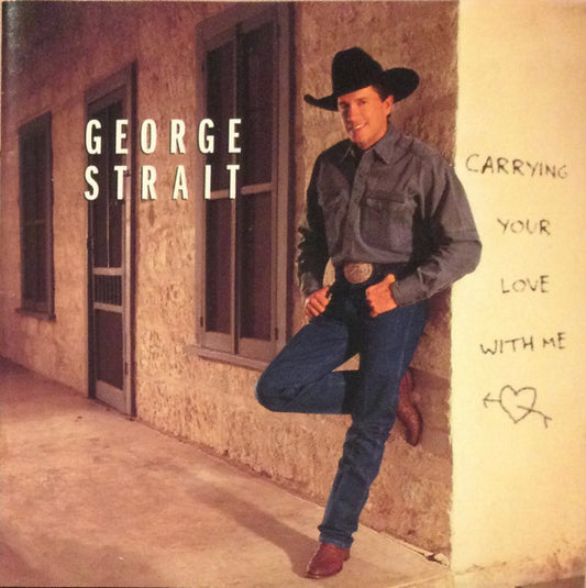 George Strait : Carrying Your Love With Me (CD, Album, Club)