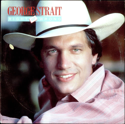 George Strait : Right Or Wrong (LP, Album)