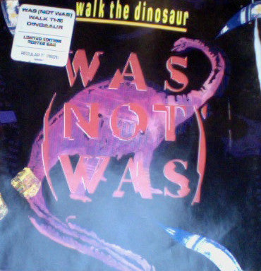 Was (Not Was) : Walk The Dinosaur (7", Single, Ltd)