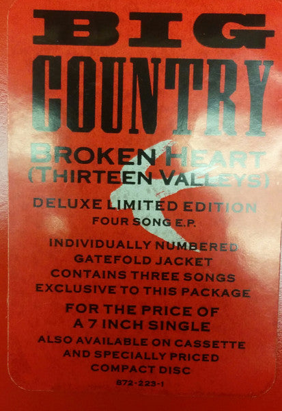 Big Country : Broken Heart (Thirteen Valleys) (12", EP, Ltd, Num)