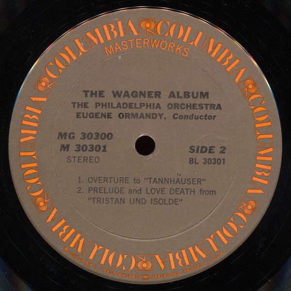 Richard Wagner / Eugene Ormandy, The Philadelphia Orchestra : The Wagner Album (2xLP, Album, Comp, Gat)