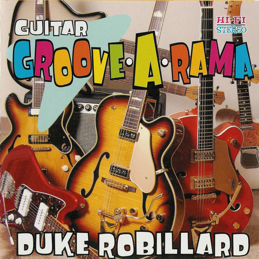 Duke Robillard : Guitar Groove-A-Rama (CD, Album)