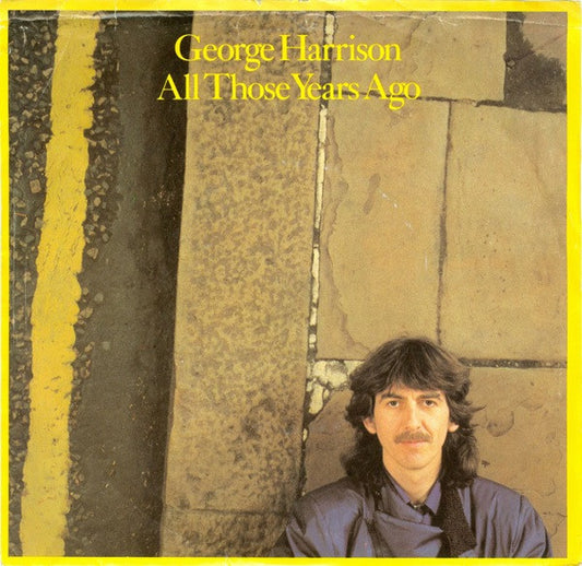 George Harrison : All Those Years Ago (7", Single, Pic)