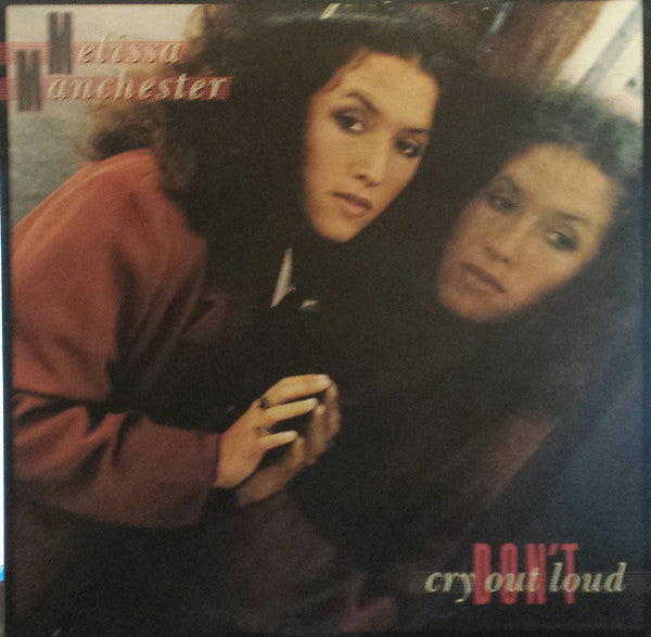 Melissa Manchester : Don't Cry Out Loud (LP, Album)