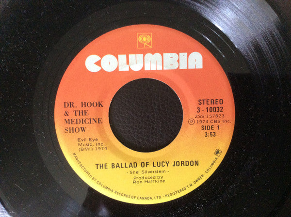 Dr. Hook & The Medicine Show : The Ballad Of Lucy Jordon (7", Single)