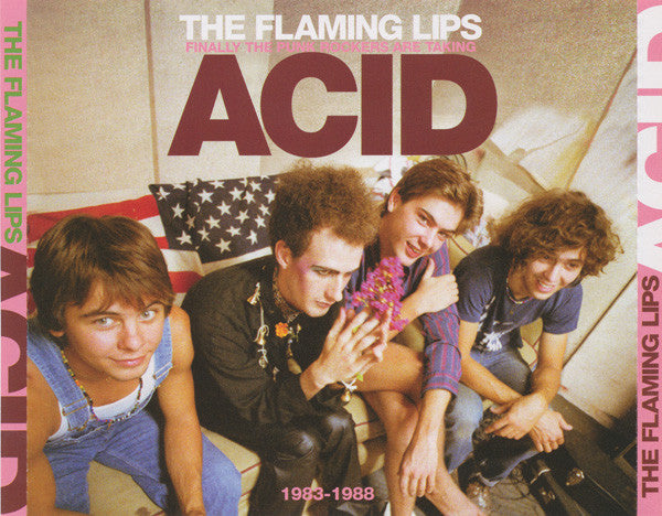 The Flaming Lips : Finally The Punk Rockers Are Taking Acid (1983-1988) (3xCD, Comp)