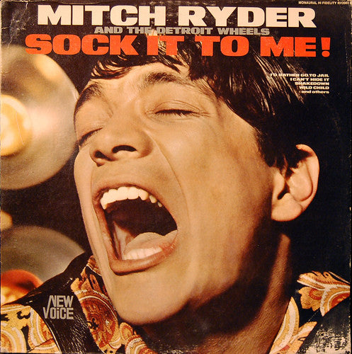Mitch Ryder & The Detroit Wheels : Sock It To Me! (LP, Album, Mono)