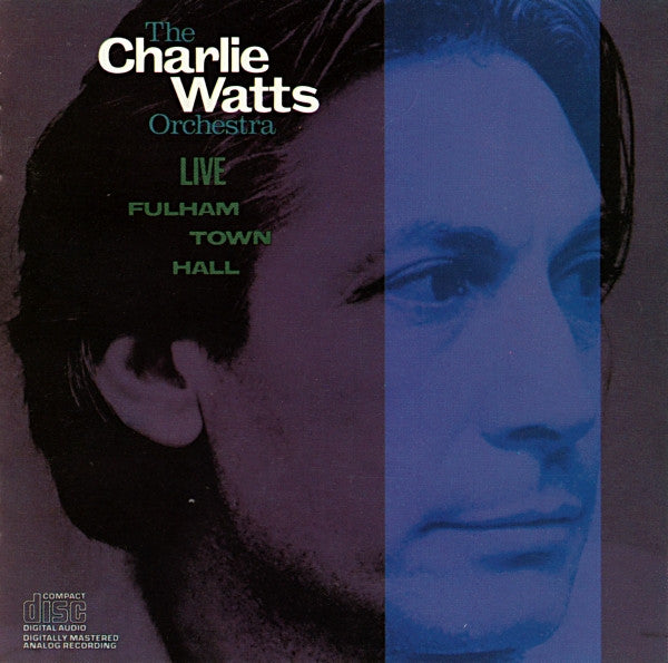 The Charlie Watts Orchestra : Live At Fulham Town Hall (CD, Album)