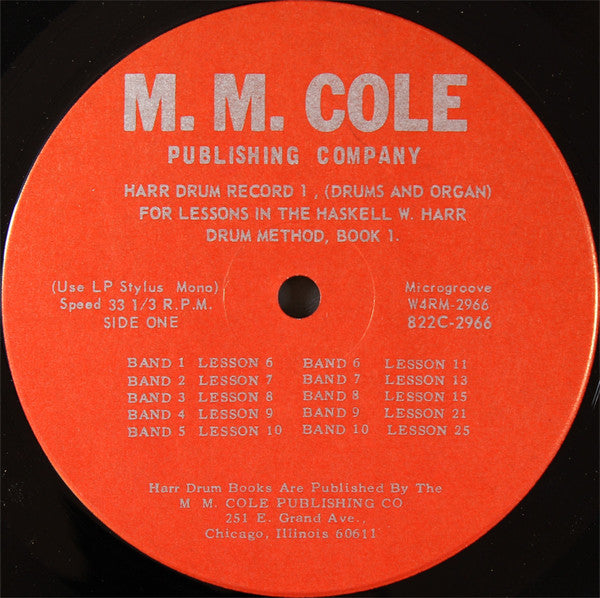 Haskell W. Harr : Harr Drum Method 1 (For Band And Orchestra - Drums And Organ) (LP, Mono)