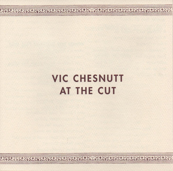 Vic Chesnutt : At The Cut (CD, Album)