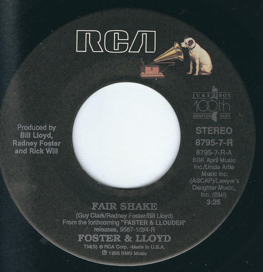 Foster & Lloyd* : Fair Shake (7", Single)