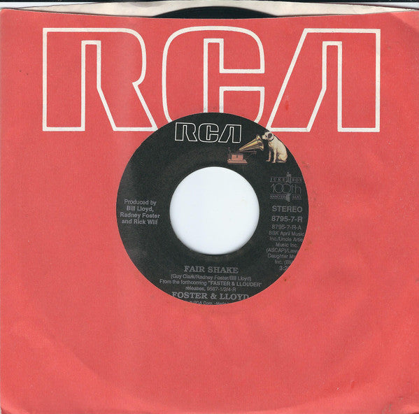 Foster & Lloyd* : Fair Shake (7", Single)