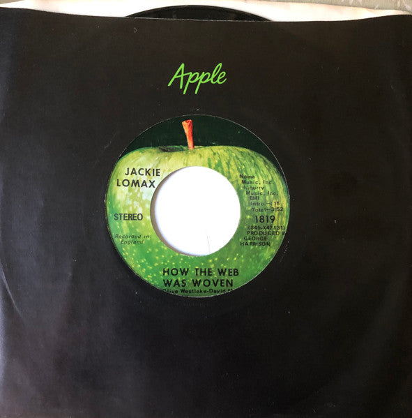 Jackie Lomax : How The Web Was Woven (7", Single, Scr)