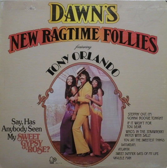 Dawn (5) Featuring Tony Orlando : Dawn's New Ragtime Follies (LP, Album)