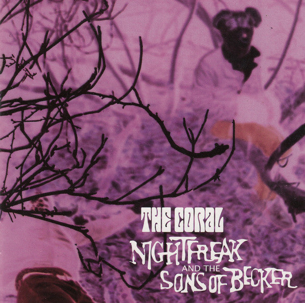 The Coral : Nightfreak And The Sons Of Becker (CD, MiniAlbum)