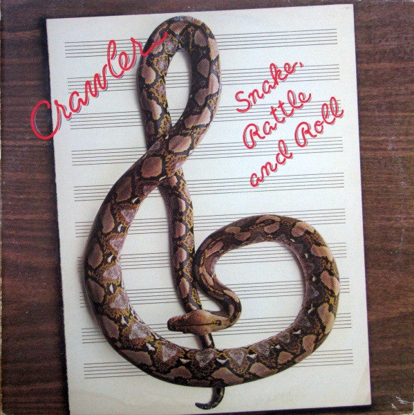 Crawler : Snake, Rattle And Roll (LP, Album)
