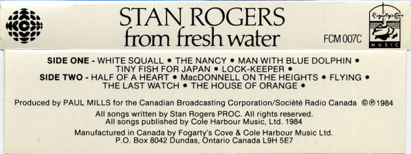 Stan Rogers : From Fresh Water (Cass, Album)