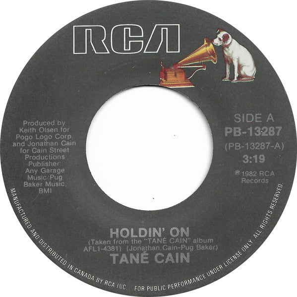 Tané Cain : Holdin' On (7", Single)